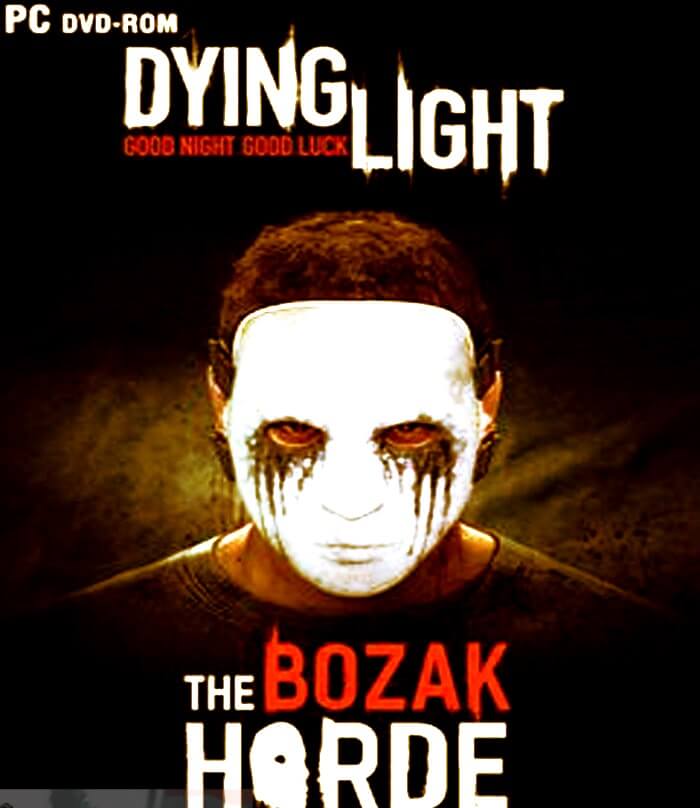 Dying Light The Bozak Horde-Free-Download-1-OceanofGames4u.com