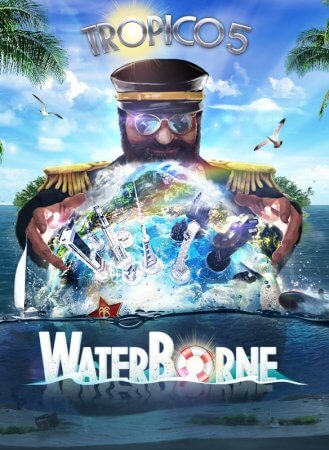 Tropico 5 Waterborne Free Download-1-OceanofGames4u.com