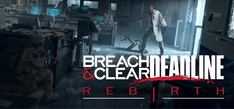 Breach and Clear Deadline Rebirth-Free-Download-1-OceanofGames4u.com