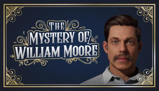 The Mystery Of William Moore-Free-Download-1-OceanofGames4u.com
