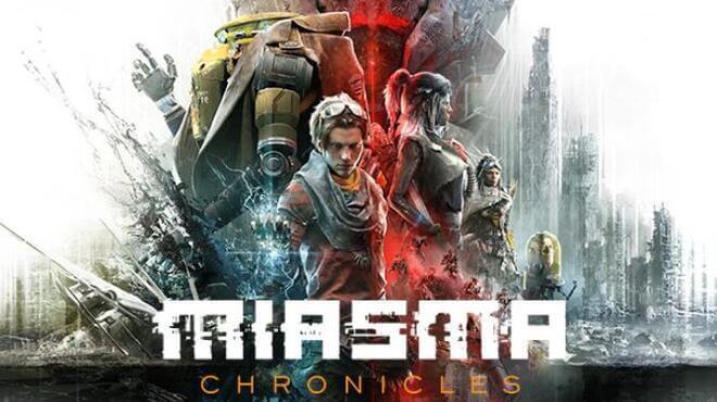 Miasma_Chronicles Free Download