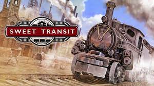 Sweet Transit Forging Forward Early Access Free Download