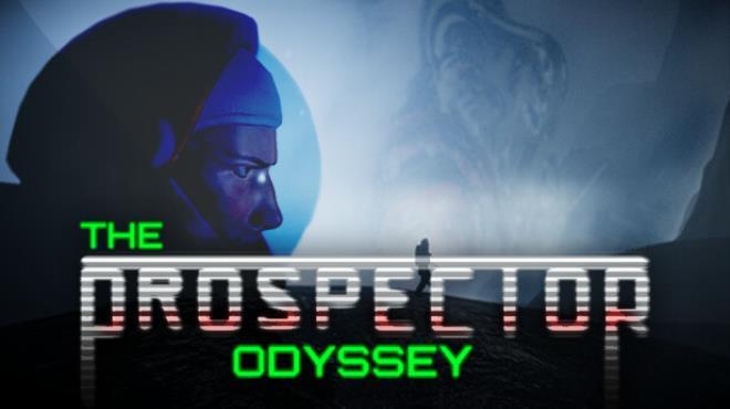 The Prospector Odyssey TENOKE Free Download