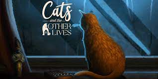 Cats and the Other Lives TENOKE Free Download