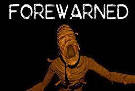 FOREWARNED Eternal Banishment Early Access Free Download