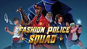 Fashion Police Squad GoldBerg Free Download