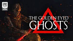 The Golden Eyed Ghosts TENOKE Download