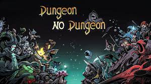 Dungeon No Dungeon PLAZA Free Download