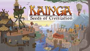 Kainga Seeds of Civilization Early Access Free Download