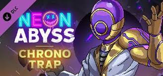 Neon Abyss Chrono Trap PLAZA Free Download