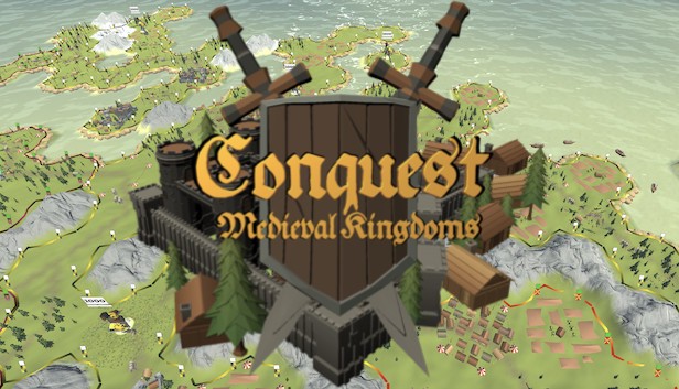 Conquest Medieval Kingdoms REPACK SKIDROW Free Download