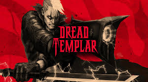 Dread Templar Early Access Free Download