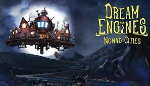 Dream Engines Nomad Cities Early Access Free Download