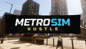 Metro Sim Hustle PLAZA Free Download