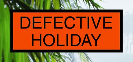 Defective Holiday PLAZA Free Download