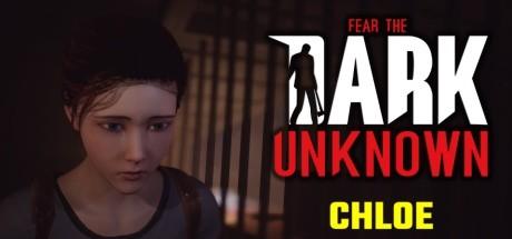Fear the Dark Unknown Chloe HOODLUM Free Download