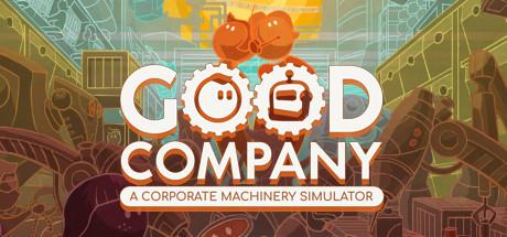 Good Company Early Access Free Download