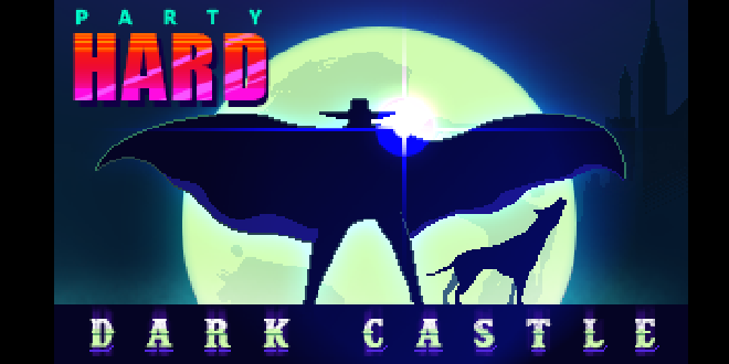 Party Hard – Dark Castle Free Download